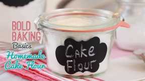 How to Make Cake Flour - Gemma's Bold Baking Basics