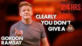 Delusional Owner Needs To MAN UP! | 24 Hours To Hell & Back | Gordon Ramsay